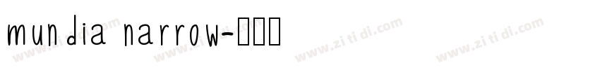 mundia narrow字体转换